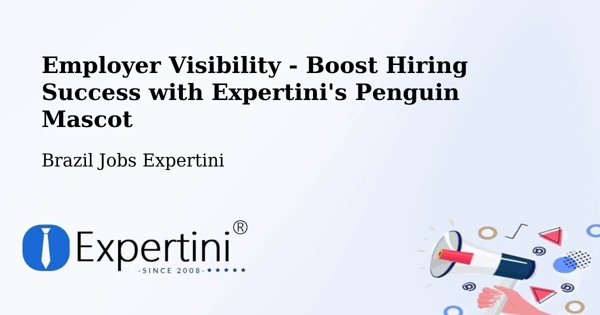 CV and Resume Visibility Optimization – Ibirama - Brazil Jobs Expertini